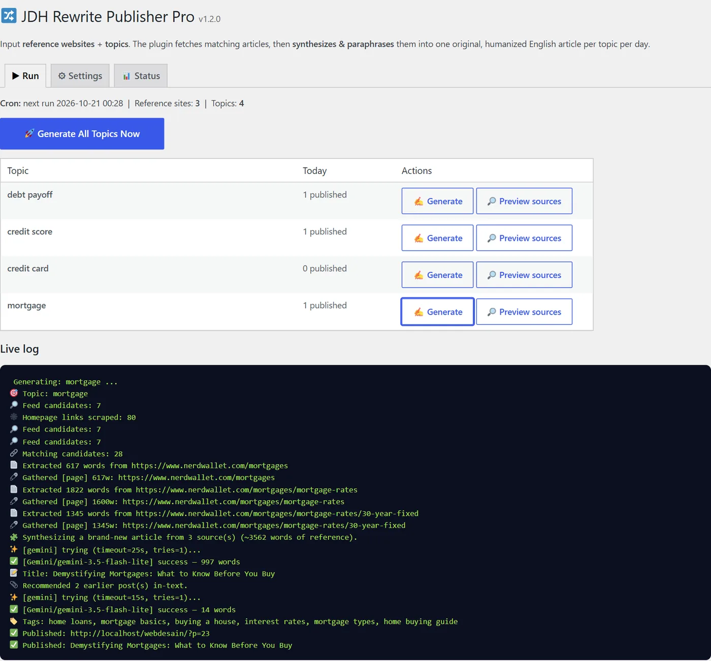 Live log of a real run: 28 matching articles, 3 sources extracted, a 997-word article written and saved